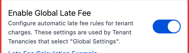 Enable Global Late Fee